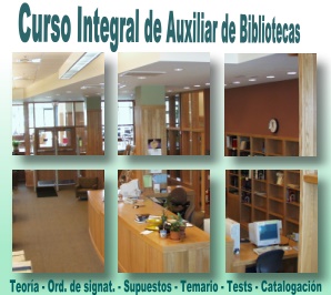 ABSOLUTAMENTE TODO LO QUE PUEDE HACERTE FALTA PARA SUPERAR LAS OPOSICIONES A AUXILIAR O TCNICO AUXILIAR DE BIBLIOTECAS