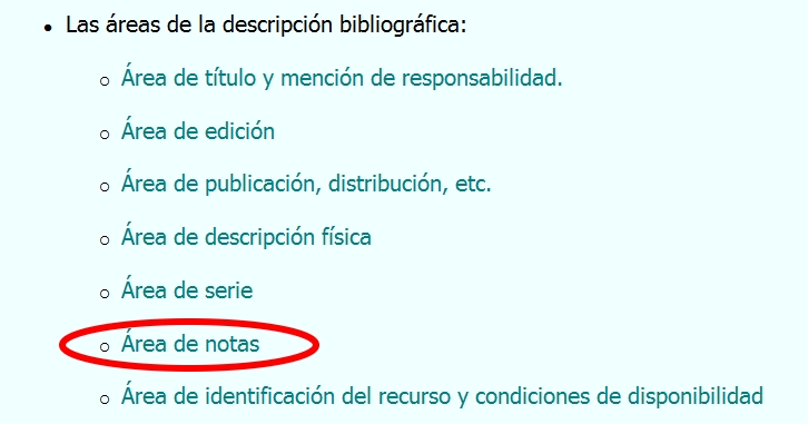 El área de notas en la descripción bibliográfica